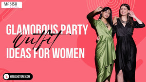 10 Glamorous Party Outfit Ideas for Women